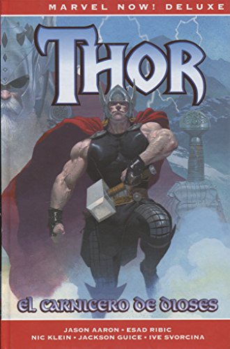 Thor 1. El Carnicero de Dioses (MARVEL NOW)
