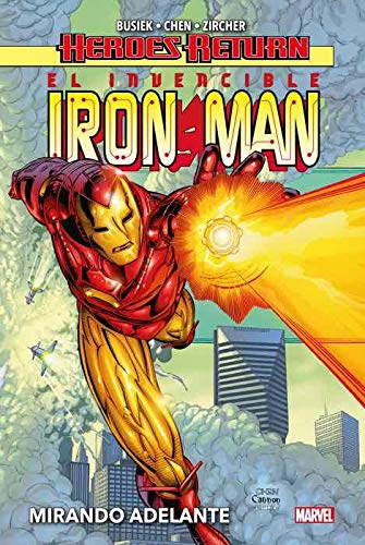 El Invencible Iron Man 1. Mirando adelante